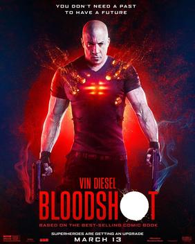bloodshot new poster update released by sony films