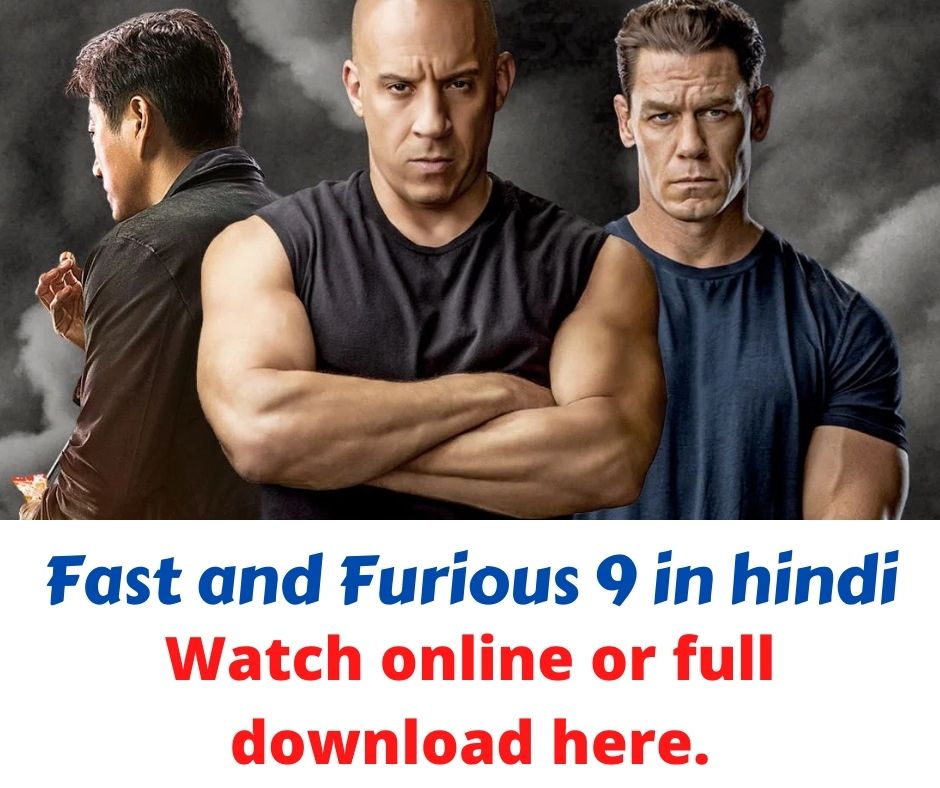 Fast and furious 9 full movie in hindi